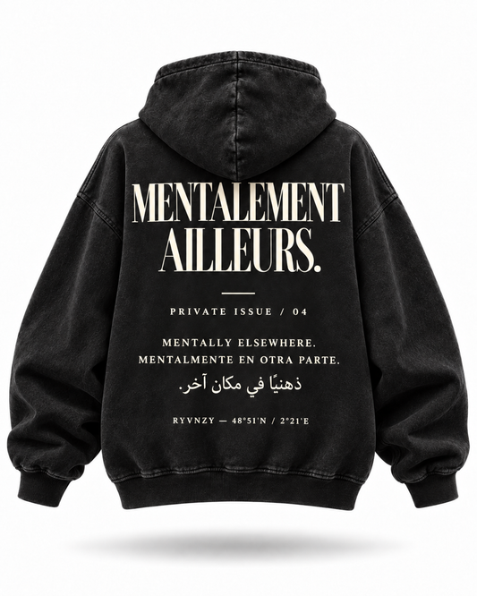 Hoodie Mentalement ailleurs - Noir