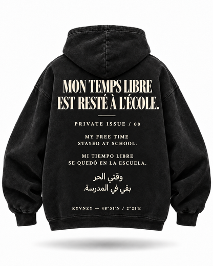 Hoodie Mon temps libre est resté à l'école Noir