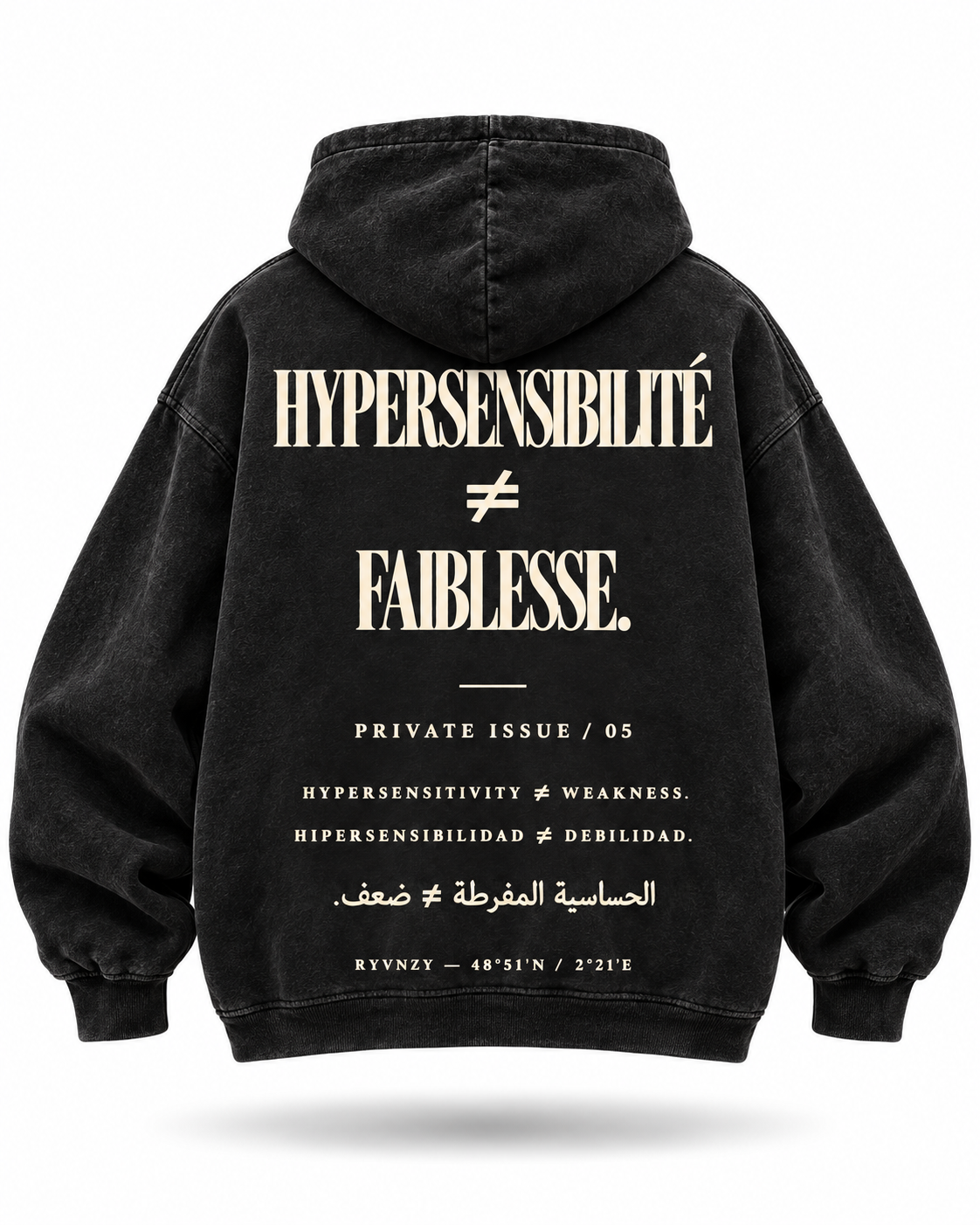Hoodie Oversize — Hypersensibilité ≠ Faiblesse